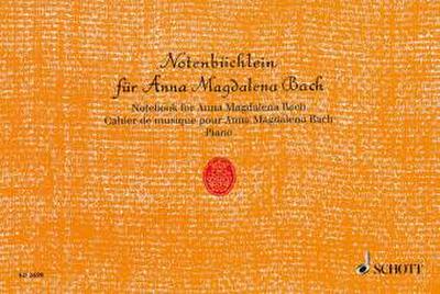 Notenbüchlein für Anna Magdalena Bach