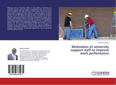 Motivation of university support staff to improve work performance
