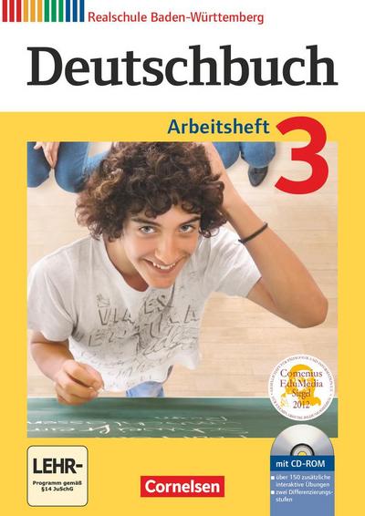 Deutschbuch - Sprach- und Lesebuch - Realschule Baden-Württemberg 2012 - Band 3: 7. Schuljahr