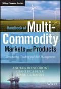Handbook of Multi-Commodity Markets and Products
