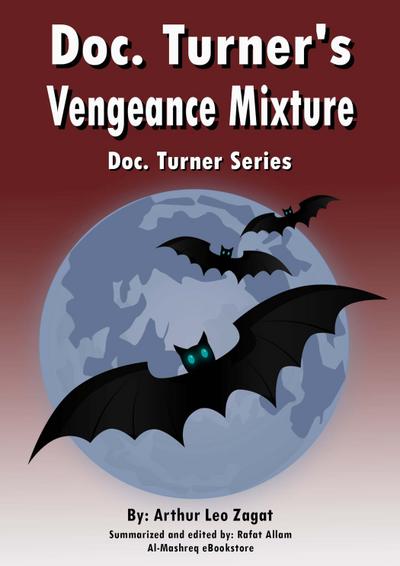 Doc. Turner’s Vengeance Mixture