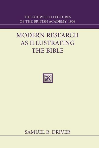 Modern Research as Illustrating the Bible