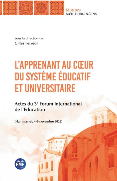 L’apprenant au c¿ur du système éducatif et universitaire