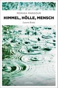 Himmel, Hölle, Mensch
