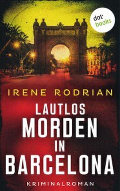 Eisiges Schweigen: Der dritte Fall für Llimona 5 - Ein Barcelona-Krimi
