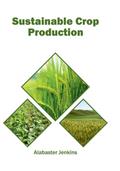 Sustainable Crop Production