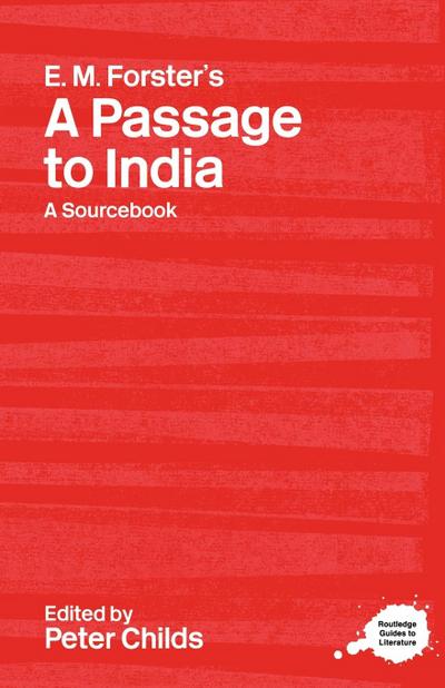 E.M. Forster’s A Passage to India