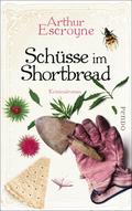 Schüsse im Shortbread von Arthur Escroyne | Ebook