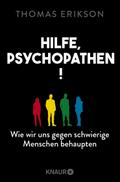 Hilfe, Psychopathen!