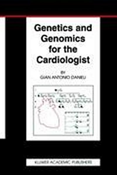 Genetics and Genomics for the Cardiologist