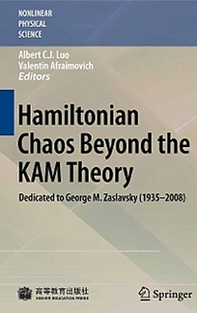 Hamiltonian Chaos Beyond the KAM Theory