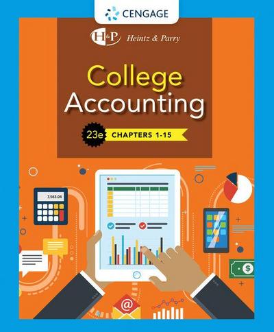 Study Guide with Working Papers for Heintz/Parry’s College Accounting, Chapters 1- 15, 23rd
