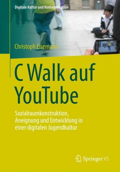 C Walk auf YouTube Paperback | Indigo Chapters