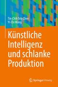 Künstliche Intelligenz und schlanke Produktion