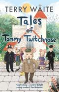 Tales of Tommy Twitchnose