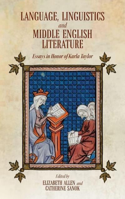 Language, Linguistics and Middle English Literature