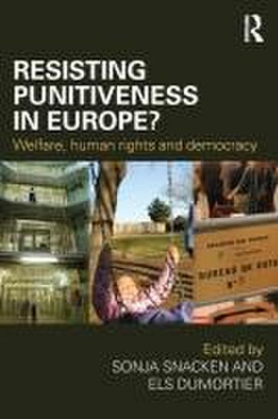 Resisting Punitiveness in Europe?