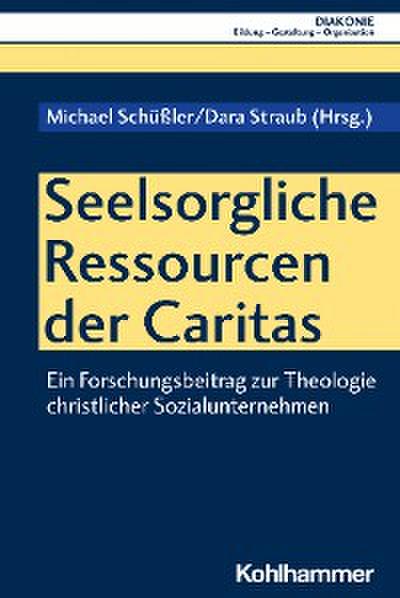 Seelsorgliche Ressourcen der Caritas