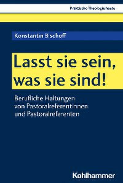 Lasst sie sein, was sie sind!