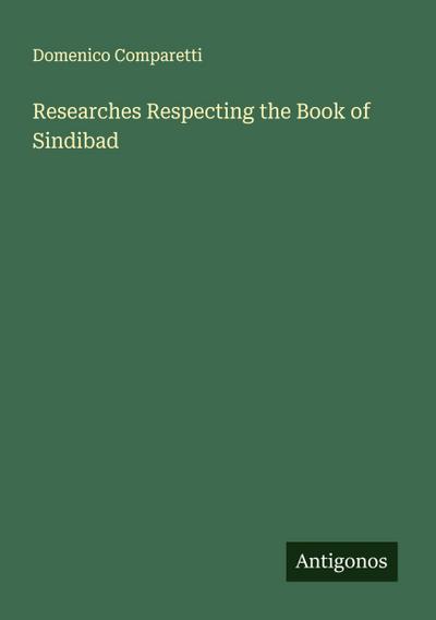 Researches Respecting the Book of Sindibad