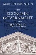 The Economic Government of the World