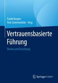 Vertrauensbasierte Führung