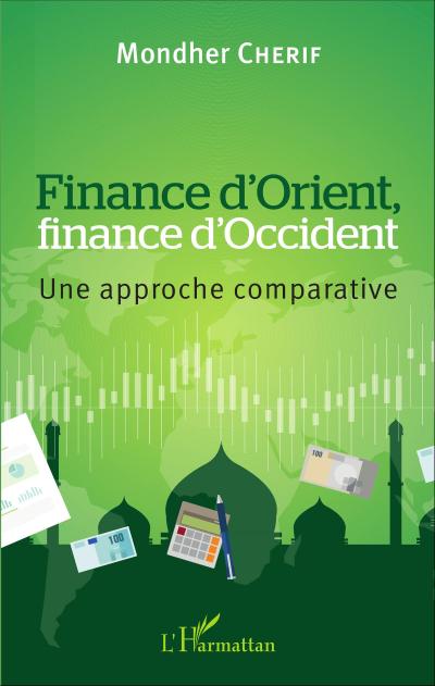 Finance d’Orient, finance d’Occident