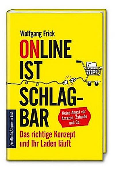 Online ist schlagbar: Das richtige Konzept und Ihr Laden läuft