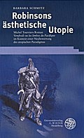 Robinsons ästhetische Utopie