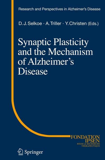 Synaptic Plasticity and the Mechanism of Alzheimer’s Disease