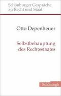 Selbstbehauptung des Rechtsstaates