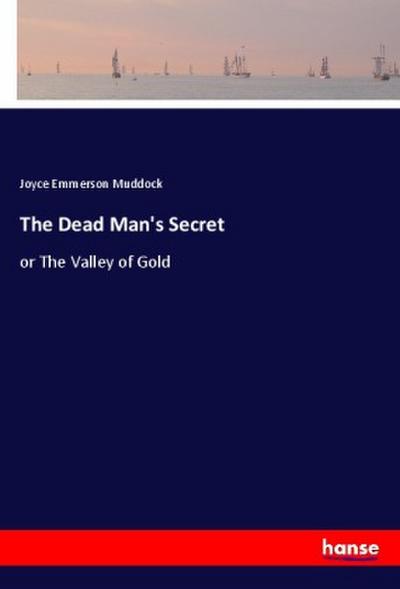 The Dead Man’s Secret