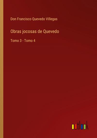 Obras jocosas de Quevedo