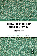 Fieldwork in Modern Chinese History