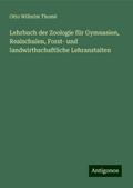 Lehrbuch der Zoologie für Gymnasien, Realschulen, 