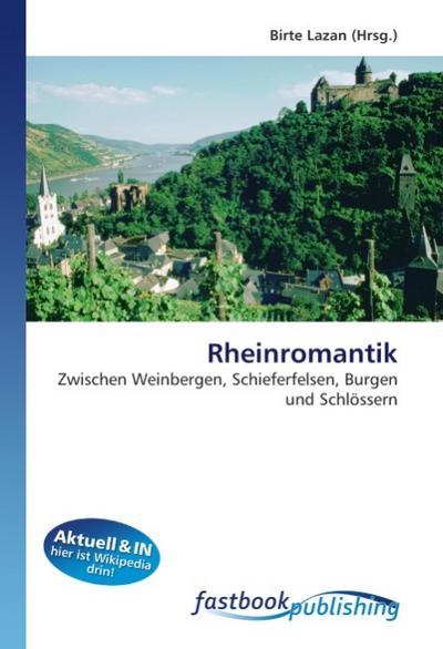 Rheinromantik - Birte Lazan