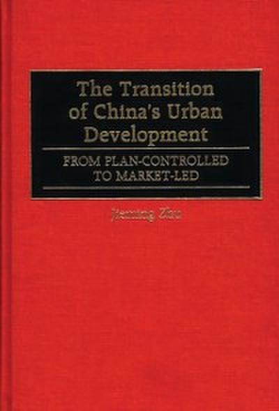 Transition of China’s Urban Development
