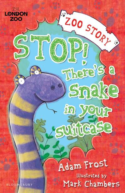 Stop! There’s a Snake in Your Suitcase!