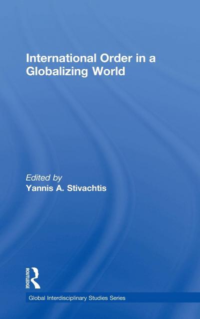 International Order in a Globalizing World
