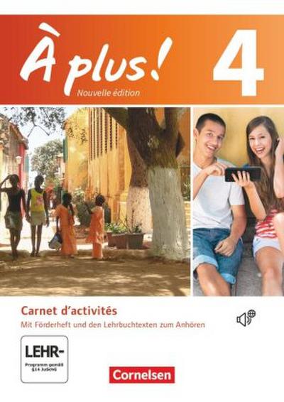 À plus ! - Französisch als 1. und 2. Fremdsprache - Ausgabe 2012 - Band 4