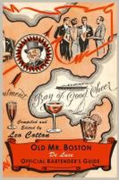 Old Mr. Boston Deluxe Official Bartender’s Guide