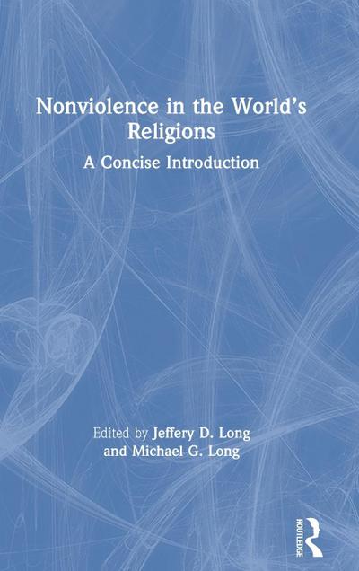 Nonviolence in the World’s Religions