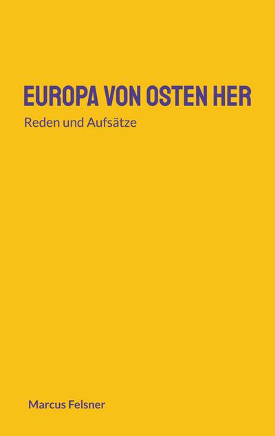 Europa von Osten her