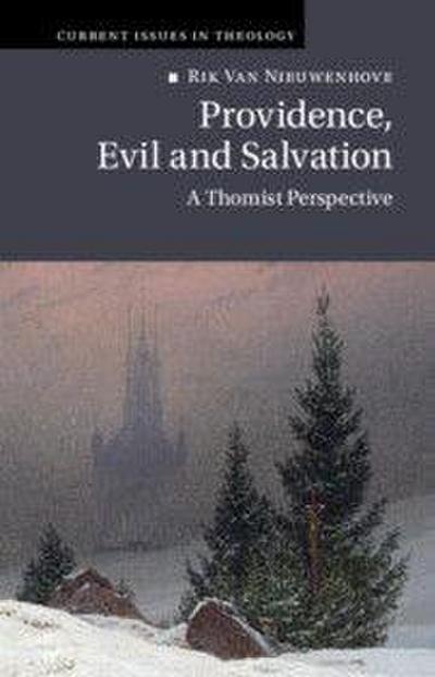 Providence, Evil and Salvation