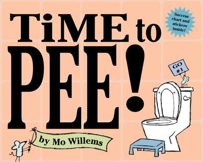 Time to Pee! [With StickersWith Success Chart]