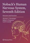 Noback’s Human Nervous System, Seventh Editi