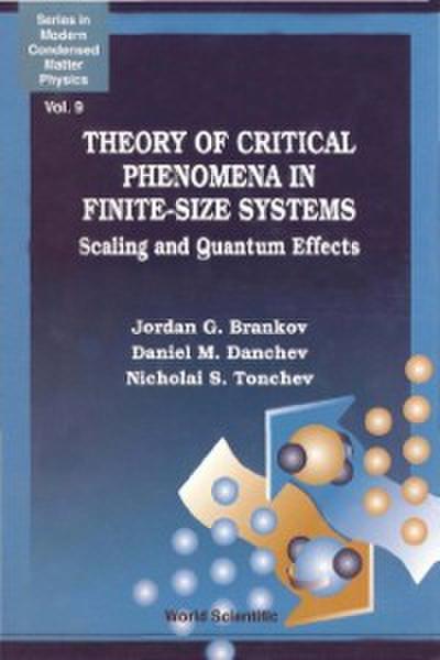 Theory Of Critical Phenomena In Finite-size Systems: Scaling And Quantum Effects