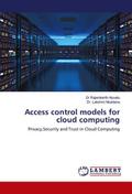 Access control models for cloud computing