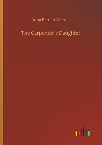 The Carpenter´s Daughter