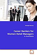 Career Barriers for Women Hotel Managers